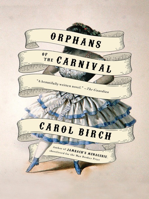 Title details for Orphans of the Carnival by Carol Birch - Available